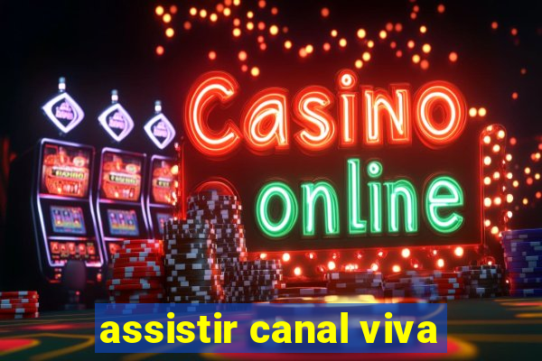 assistir canal viva